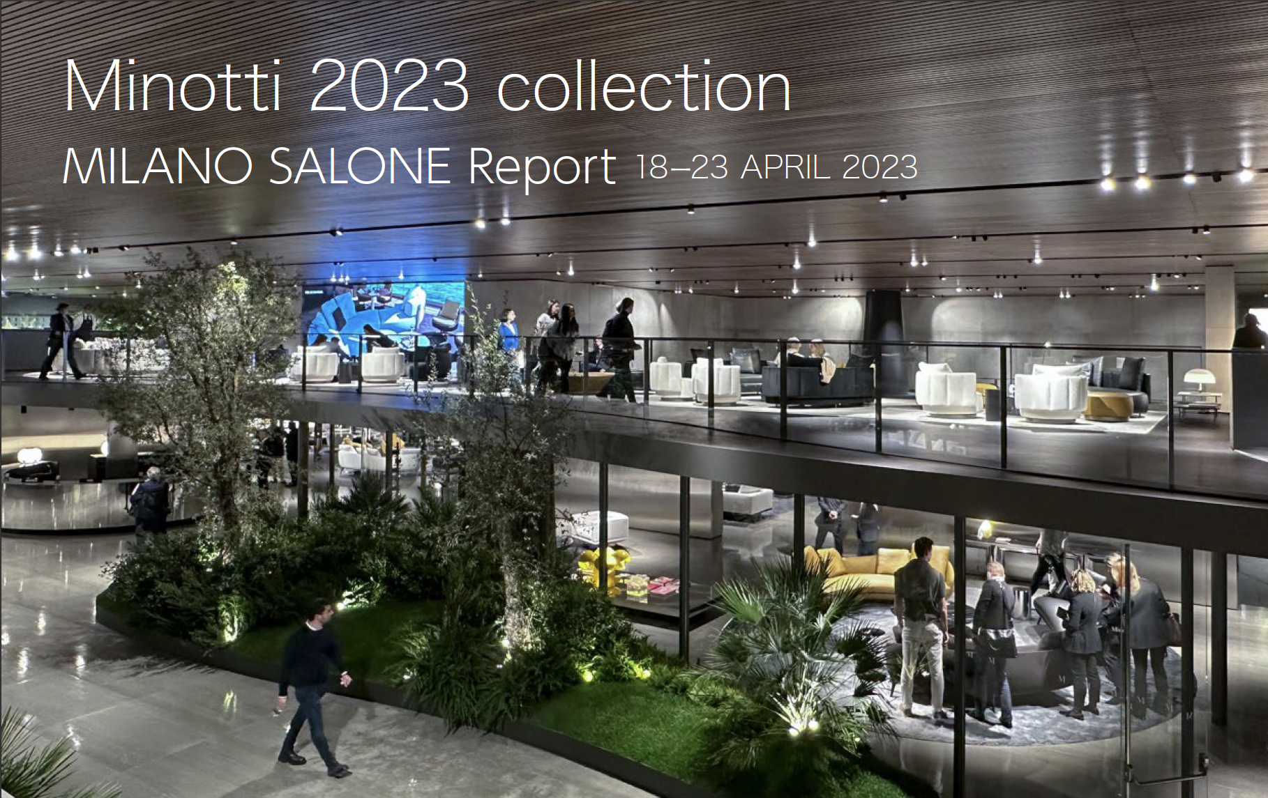 2023.04.19 ｜ Minotti 2023 COLLECTION REPORT | ミノッティ: Minotti